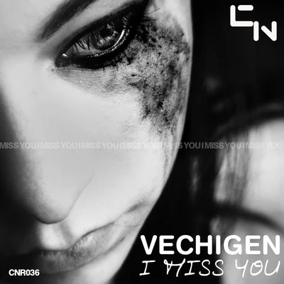 I Miss You 专辑 Vechigen