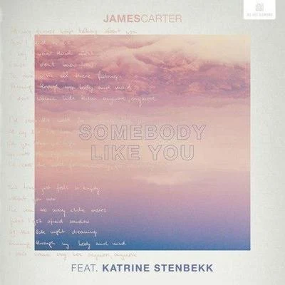 Somebody Like You 專輯 James Carter