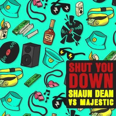 Shut You Down 專輯 Shaun Dean