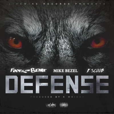 Footz the BeastCalvin Defense (feat. Mike Bezel & K Scoob)