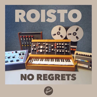 No Regrets 專輯 Roisto