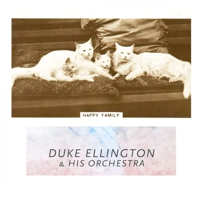 Happy Family 專輯 Duke Ellington & His Orchestra