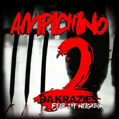 Da Krazies 2 專輯 Ampichino