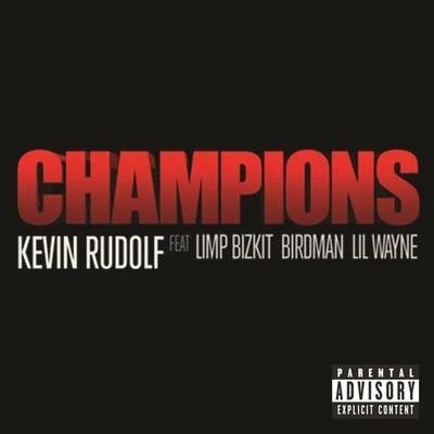 Champions 專輯 Kevin Rudolf