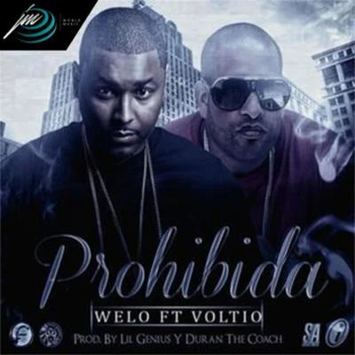 Prohibida 专辑 Welo Fama/Alex Killer/JMO