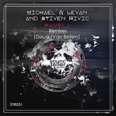 Favela 專輯 Stiven Rivic/Michael & Levan