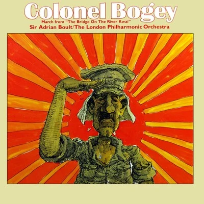 Colonel Bogey 專輯 The Philharmonic Promenade Orchestra Of London/Sir Adrian Boult