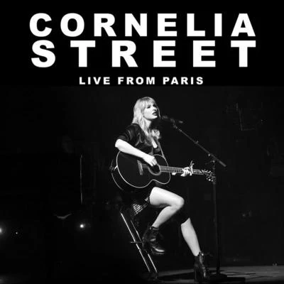 Cornelia Street (Live From Paris) 專輯 Taylor Swift