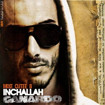 Inchallah (Remix Cutee B) 專輯 La Fouine/Canardo/FaBaby