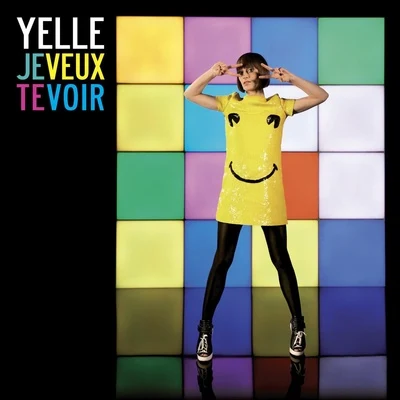 Je Veux Te Voir (Remixes 2008) 專輯 Yelle