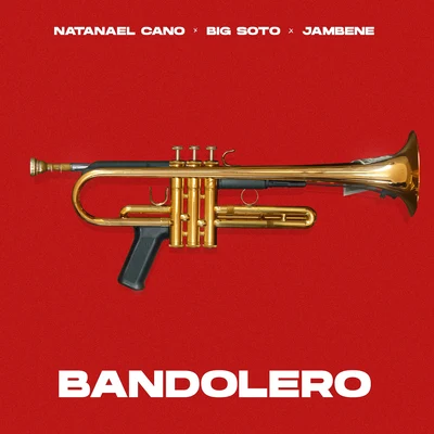 Bandolero 专辑 Natanael Cano/DJ Screwstone