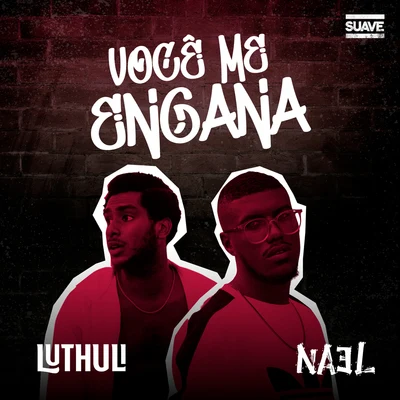 Você Me Engana 專輯 Nael