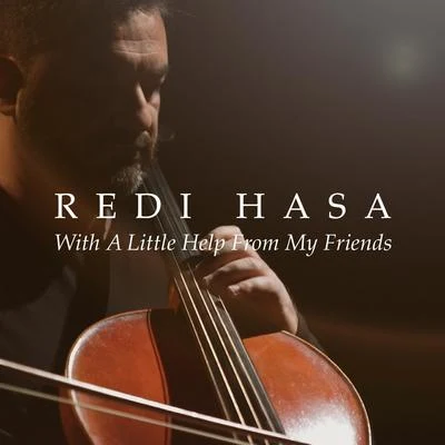 With a Little Help from My Friends 專輯 Redi Hasa/alva noto