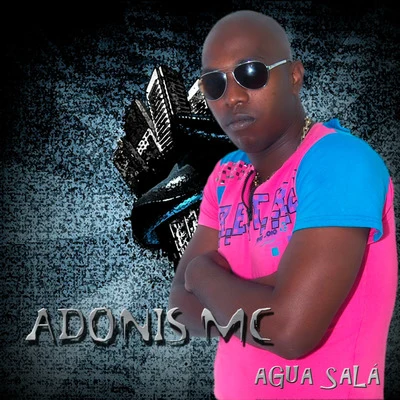 Agua salá 专辑 Adonis MC