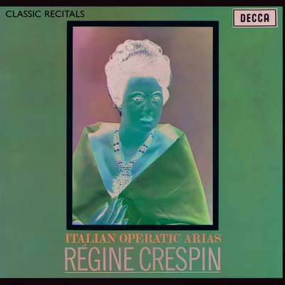 Régine Crespin : Classic Recital 專輯 Régine Crespin