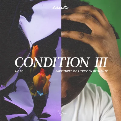 Condition III 專輯 Salute