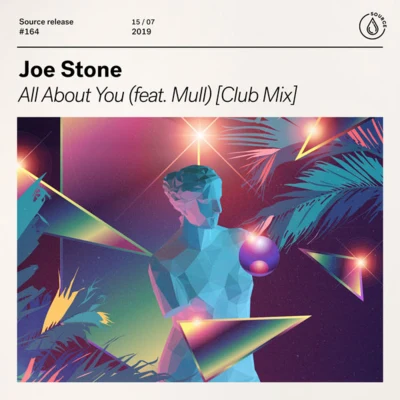 Joe Stone All About You (Club Mix)