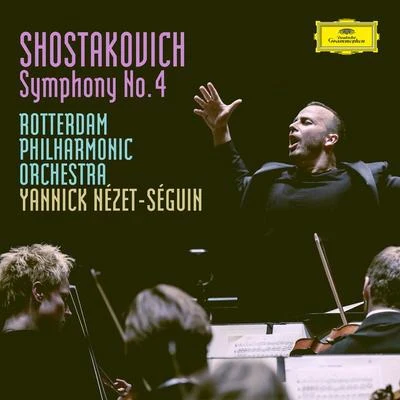 Shostakovich: Symphony No.4 in C Minor, Op.43 专辑 Rotterdam Philharmonic Orchestra/David Zinman