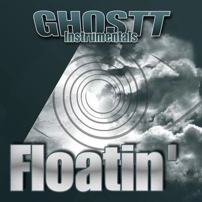 Floatin&#x27; (Instrumental) 专辑 Ghostt/Breno Miranda/Borgges