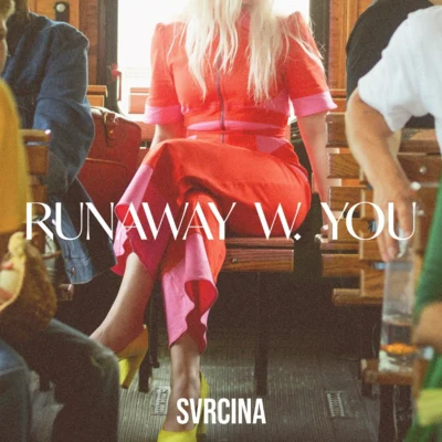 Runaway W. You 專輯 Svrcina