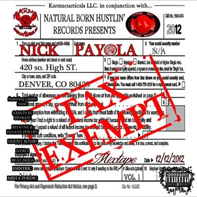 Tax Exempt Mixtape, Vol. 1 專輯 Nick Payola