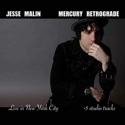 Mercury Retrograde 專輯 Jesse Malin