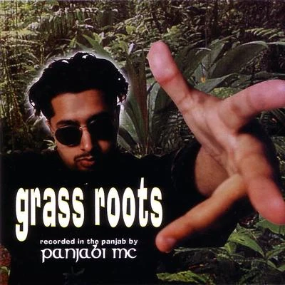 Grass Roots 專輯 Panjabi MC