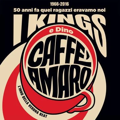 Caffè amaro (Linno della Verona Beat) 專輯 DINO