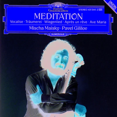 Mischa Maisky - Meditation 專輯 Mischa Maisky