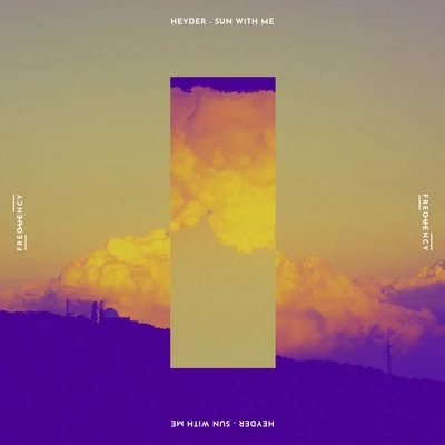 Sun With Me 專輯 Heyder/James Arthur/Rüdimental