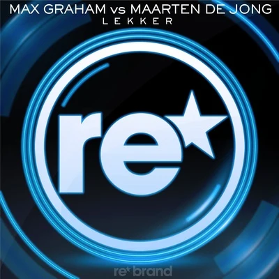 Lekker 專輯 Max Graham/M.I.K.E./Rank 1/Full Tilt/Protoculture