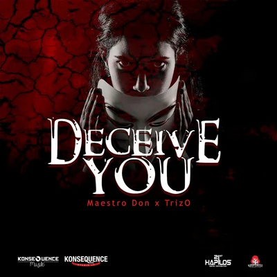 Deceive You 專輯 Starface/Maestro Don/TrizO