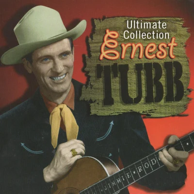 Ernest TubbRed Foley The Ultimate Collection