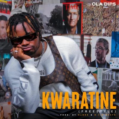 Kwaratine (Freestyle) 專輯 Oladips