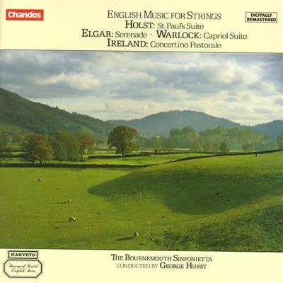 HOLSTWARLOCKELGARIRELAND: English Music for Strings 专辑 Kenneth Montgomery/Bournemouth Sinfonietta