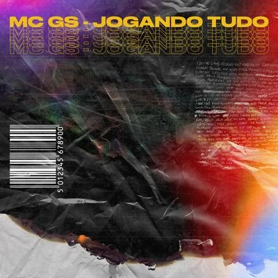 Jogando Tudo (feat. DJ Agnelo) 专辑 Mc GS