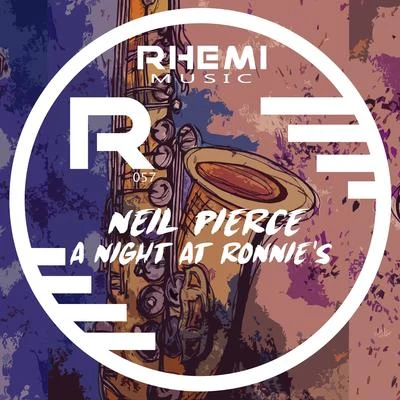 A Night At Ronnies 專輯 Neil Pierce/Ziggy Funk/Kele Le Roc