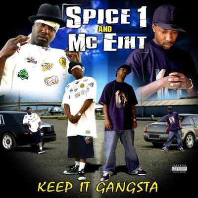 Keep It Gangsta 專輯 Spice 1