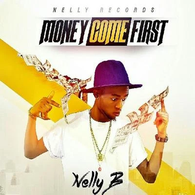 Money Come First 專輯 Tip/KMello/Nelly B