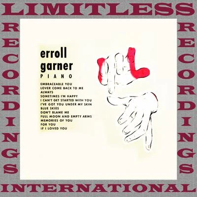 Erroll Garner Piano, The Complete Recordings (HQ Remastered Version)