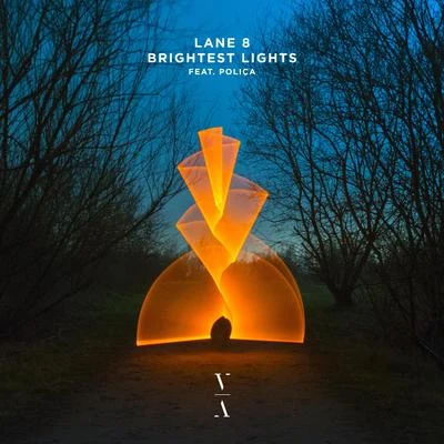 Brightest Lights 專輯 Lane 8/Enamour/Patrick Baker