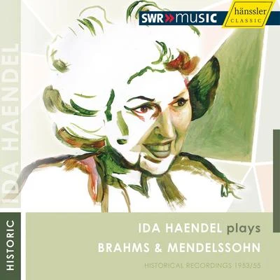 BRAHMS, J.: Violin Concerto in D MajorMENDELSSOHN, F.: Violin Concerto in E Minor (Haendel, Muller-Kray) (1953, 1955) 专辑 Ida Haendel