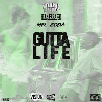 Gutta Life 专辑 Lil Rue