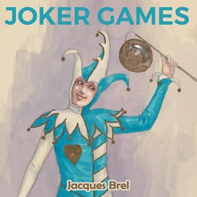 Joker Games 專輯 Jacques Brel