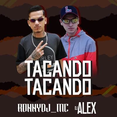 Tacando Tacando 專輯 Bartz/Dj Harry Potter/Mc Ronny/MC DG