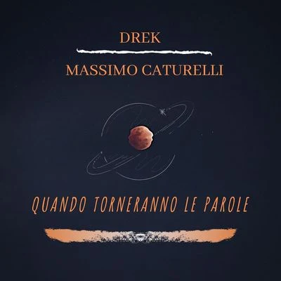 Quando torneranno le parole 專輯 Javi Tink/Idaf/Peter SJ/Gaby Ranking/Drek