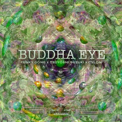 Tsuyoshi SuzukiS.U.N. ProjectX-Dream Buddha Eye