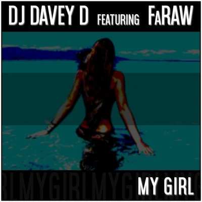 My Girl (feat. Faraw) 專輯 Faraw