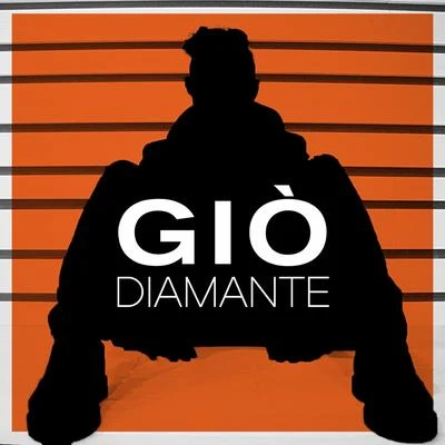 Diamante 专辑 Gio/Sam Blans