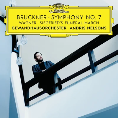 Bruckner: Symphony No. 7Wagner: Siegfrieds Funeral March (Live) 專輯 Gewandhausorchester Leipzig/Anna Tomowa-Sintow/Peter Schreier/Annelies Burmeister/Rundfunkchor Berlin